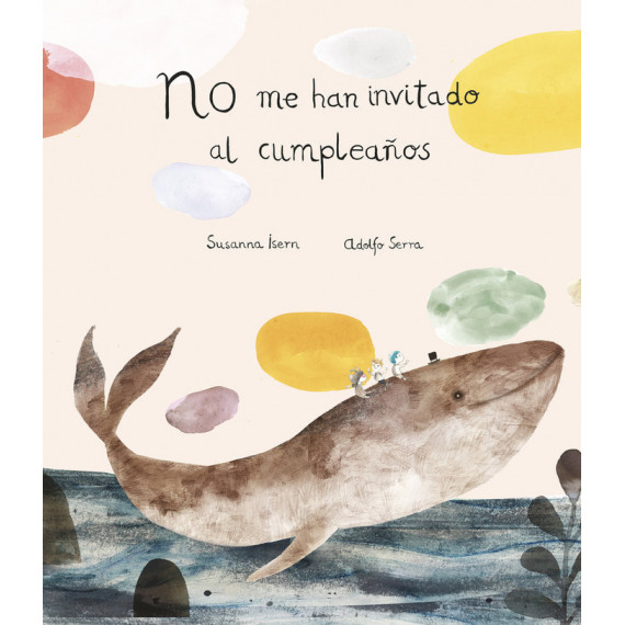 NO ME HAN INVITADO AL CUMPLEA�OS