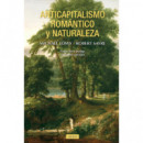 ANTICAPITALISMO ROMANTICO Y NATURALEZA