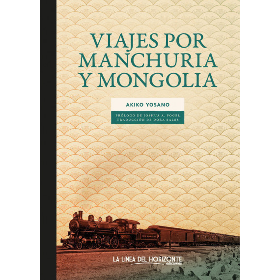 VIAJES POR MANCHURIA Y MONGOLIA