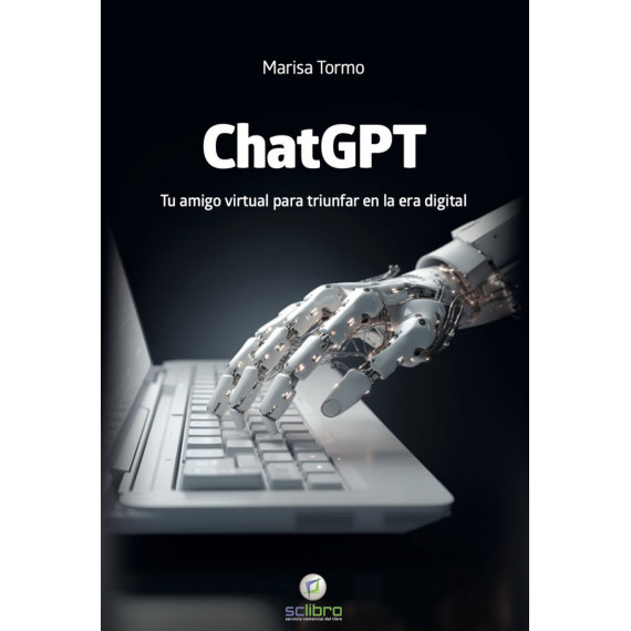 CHATGPT TU ASISTENTE VIRTUAL PARA TRIUNFAR EN LA ERA DIGITAL