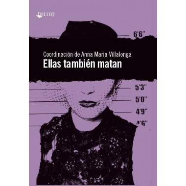 ELLAS TAMBIEN MATAN
