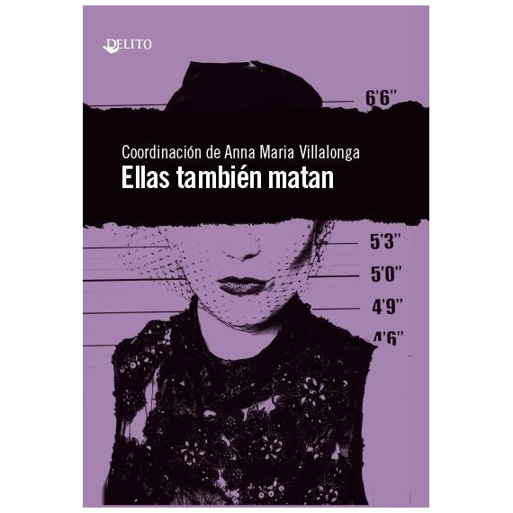 ELLAS TAMBIEN MATAN