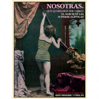 NOSOTRAS QUE QUERIAMOS SER LIBRES