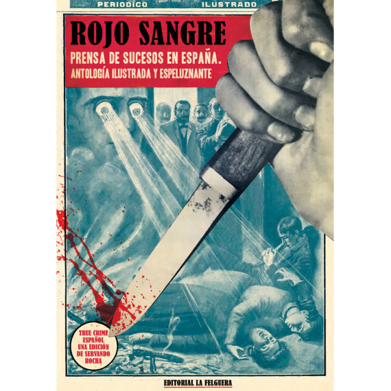ROJO SANGRE PRENSA DE SUCESOS EN ESPA�A