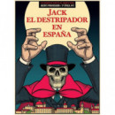 JACK EL DESTRIPADOR EN ESPA�A