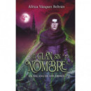 EL CLAN SIN NOMBRE 3: LA BALADA DE LOS DIOSES