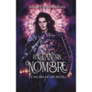 EL CLAN SIN NOMBRE 2: LA BALADA DE LOS REYES