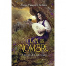 EL CLAN SIN NOMBRE 1: LA BALADA DE LOS MAGOS