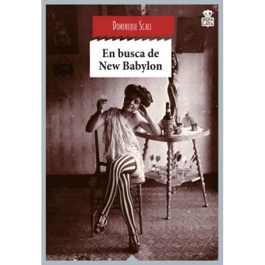 En busca de New Babylon