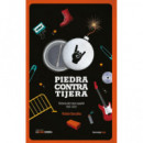 PIEDRA CONTRA TIJERA