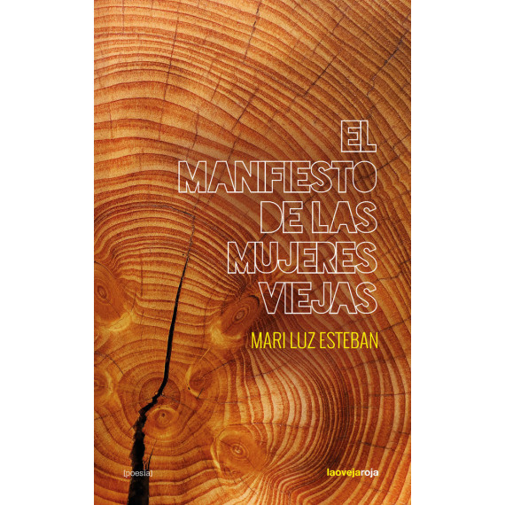 EL MANIFIESTO DE LAS MUJERES VIEJAS