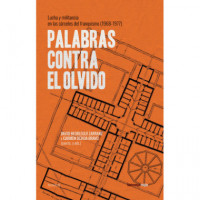 PALABRAS CONTRA EL OLVIDO