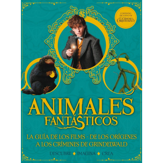 Animales Fant�sticos. Los Cr�menes de Grindelwald. Gu�a