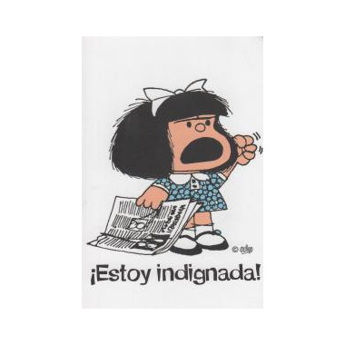 LIBRETA MAFALDA �ESTOY INDIGNADA!