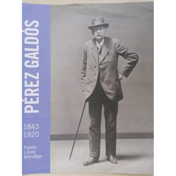 PEREZ GALDOS (1843-1920)