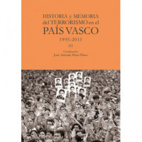 HISTORIA Y MEMORIA DEL TERRORISMO EN EL PAIS VASCO