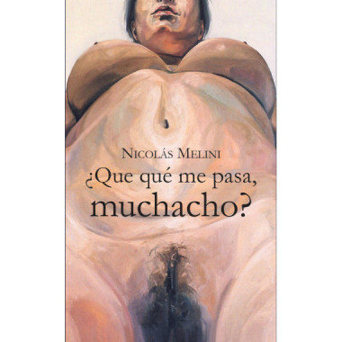 QUE QUE ME PASA MUCHACHO