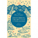 DISTURBIOS, TRIBUTOS Y CAVILACIONES