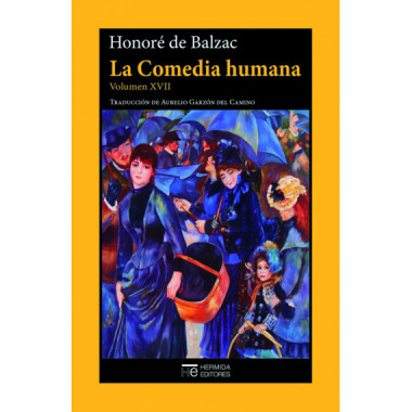 LA COMEDIA HUMANA. VOLUMEN XVII