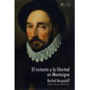 EL INSTANTE Y LA LIBERTAD EN MONTAIGNE