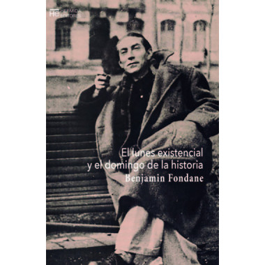 El lunes existencial y el domingo de la historia