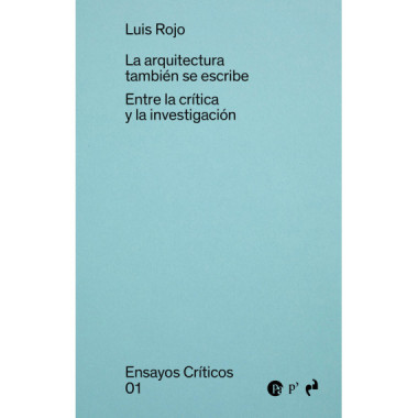 LA ARQUITECTURA TAMBIEN SE ECRIBE