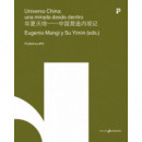 UNIVERSO CHINA: UNA MIRADA DESDE DENTRO