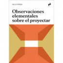 OBSERVACIONES ELEMENTALES SOBRE EL PROYECTAR