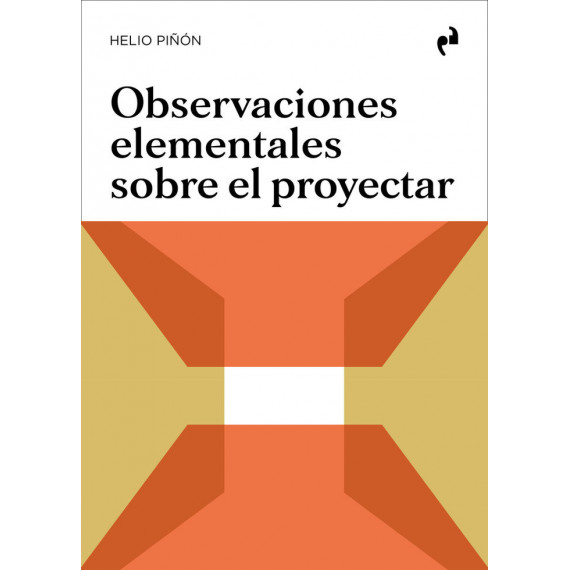 OBSERVACIONES ELEMENTALES SOBRE EL PROYECTAR