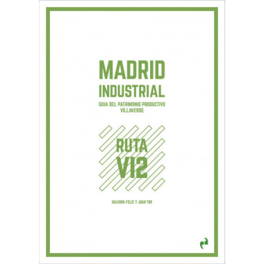 MADRID INDUSTRIAL [VILLAVERDE 2]