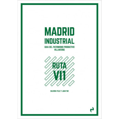 MADRID INDUSTRIAL [VILLAVERDE 1]
