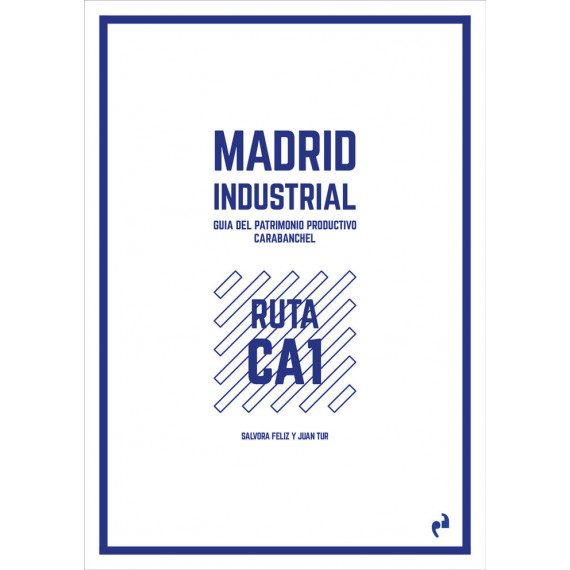 MADRID INDUSTRIAL [CARABANCHEL]