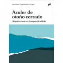 AZULES DE OTO�O CERRADO