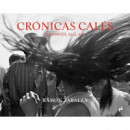 CRONICAS CALES