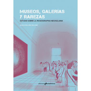 MUSEOS, GALER�AS Y RAREZAS