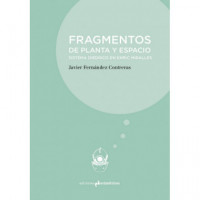 FRAGMENTOS DE PLANTA Y ESPACIO