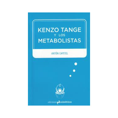 Kenzo Tange y los metabolistas