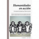 Humanidades en acci�n