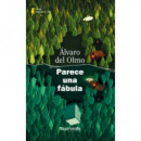 PARECE UNA FABULA