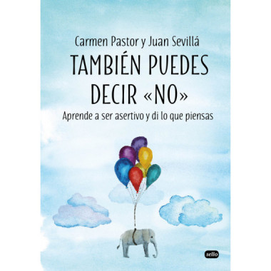 Tambi�n puedes decir "no"