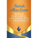 NUNCA JUZGUES A UNA DAMA POR SU APARIENCIA