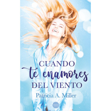 CUANDO TE ENAMORES DEL VIENTO
