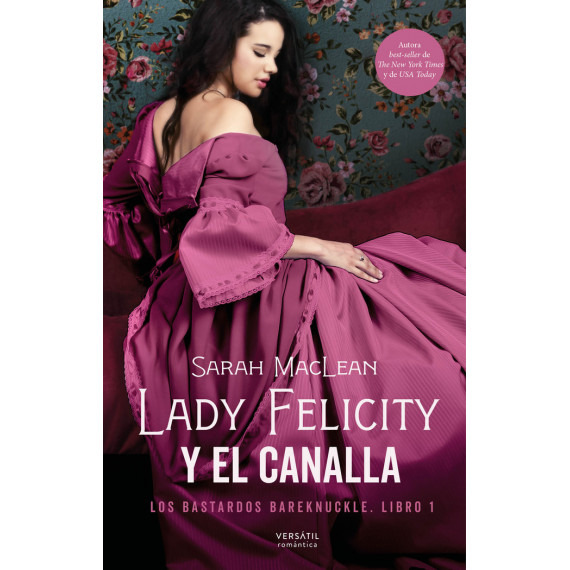 Lady Felicity y el canalla