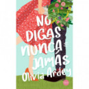 No digas nunca jam�s