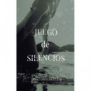 JUEGO DE SILENCIOS