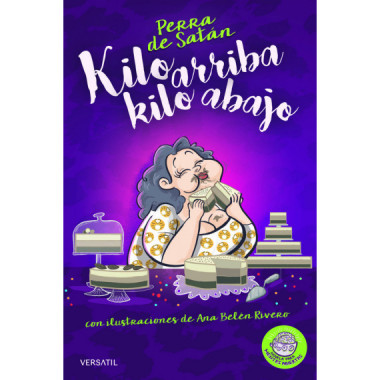 Perra de Sat�n, kilo arriba, kilo abajo