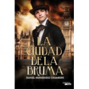 La Ciudad de la Bruma N.E (2�)