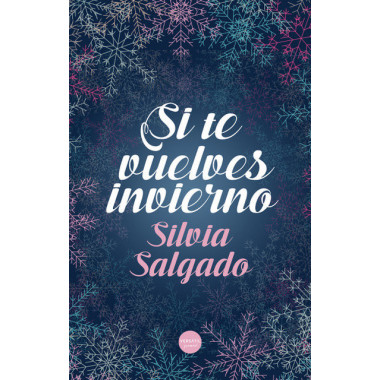 SI TE VUELVES INVIERNO