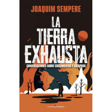 LA TIERRA EXHAUSTA
