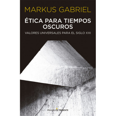 ETICA PARA TIEMPOS OSCUROS